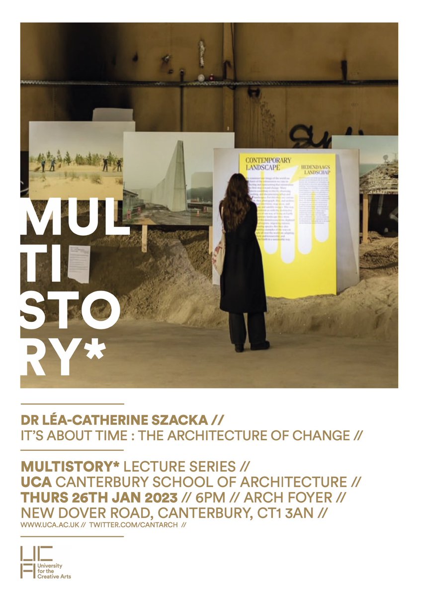UCA School of Arch (@cantarch) on Twitter photo Join us for MultiStory this week with <a href="/lcszacka/">Léa-Catherine Szacka</a> ; Thursday, 6pm, on our Canterbury campus! Join us for MultiStory this week with <a href="/lcszacka/">Léa-Catherine Szacka</a> ; Thursday, 6pm, on our Canterbury campus!