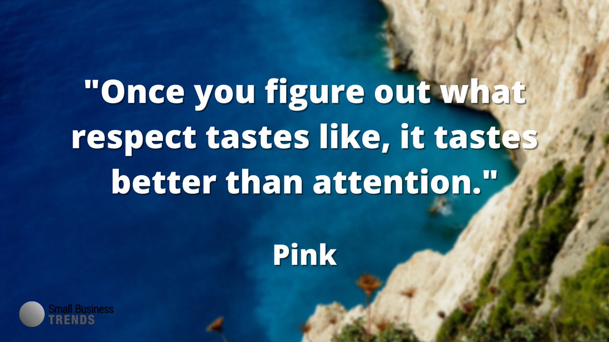 @smallbiztrends: ''Once you figure out what respect tastes like, it tastes better than attention.' - Pink  #MondayMotivation #MondayMood #SmallBizQuote ' , see more tweetedtimes.com/topic/nataliem…