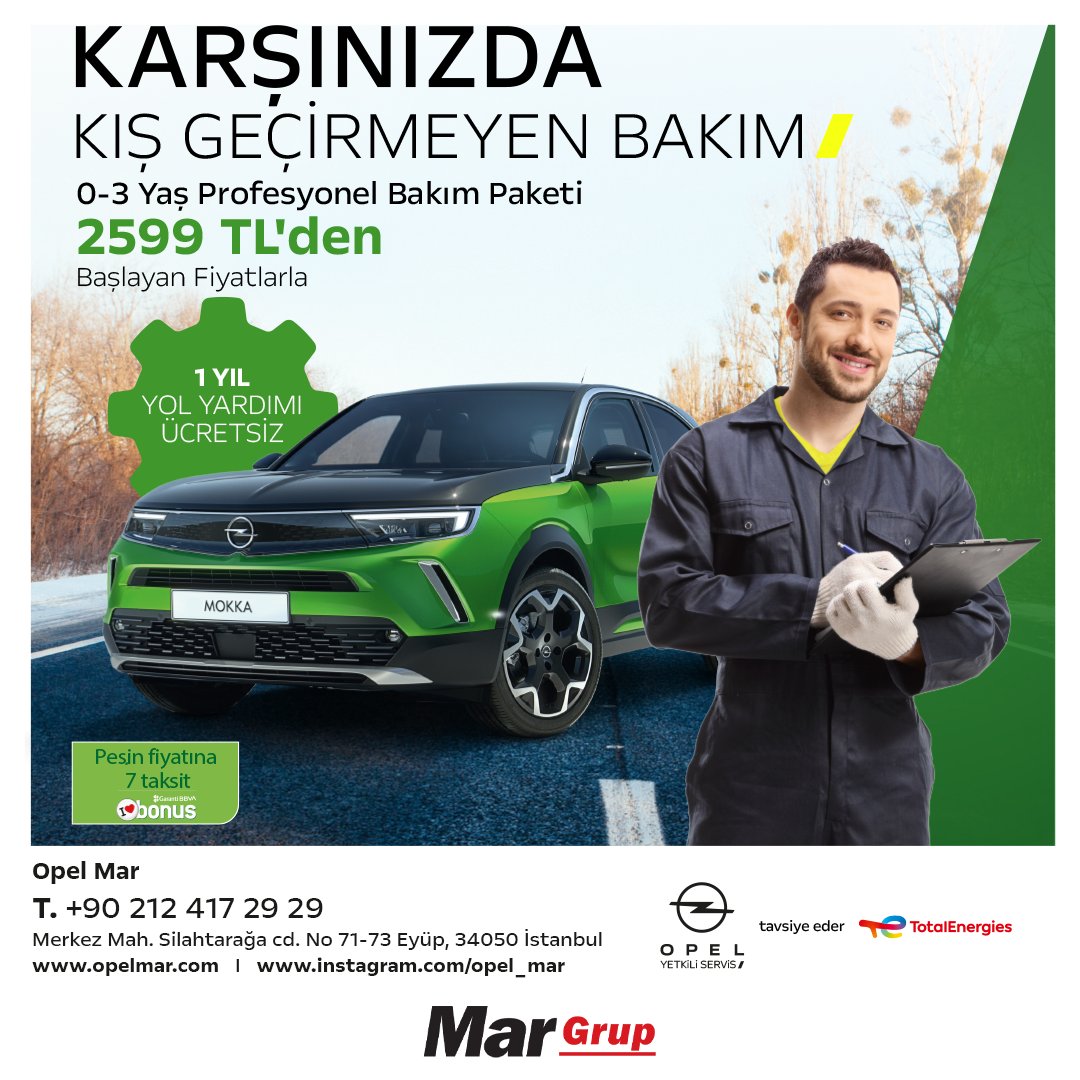 KARŞINIZDA KIŞ GEÇİRMEYEN BAKIM..!
0-3 Yaş Profesyonel Bakım Paketi 2.599 TL’den Başlayan Fiyatlarla Opel Mar Yetkili Servisimizde sizleri bekliyor. Üstelik 1 Yıl Yol Yardımı da ÜCRETSİZ..! #OpelMar 
.
#MarGrup #Mar #OpelYetkiliServis #YetkiliServis