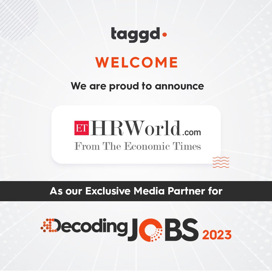 We are pleased to announce that ETHRWorld is our exclusive media partner for #DecodingJobs2023

Register now: bit.ly/3XaVz6Z

#Gettaggd #buildthefuture #Jobs #Hiring #JobReports #recruitment #talentacquisition #recruitmentindustry #hiringtrends #decodingjobs #layoffs2023