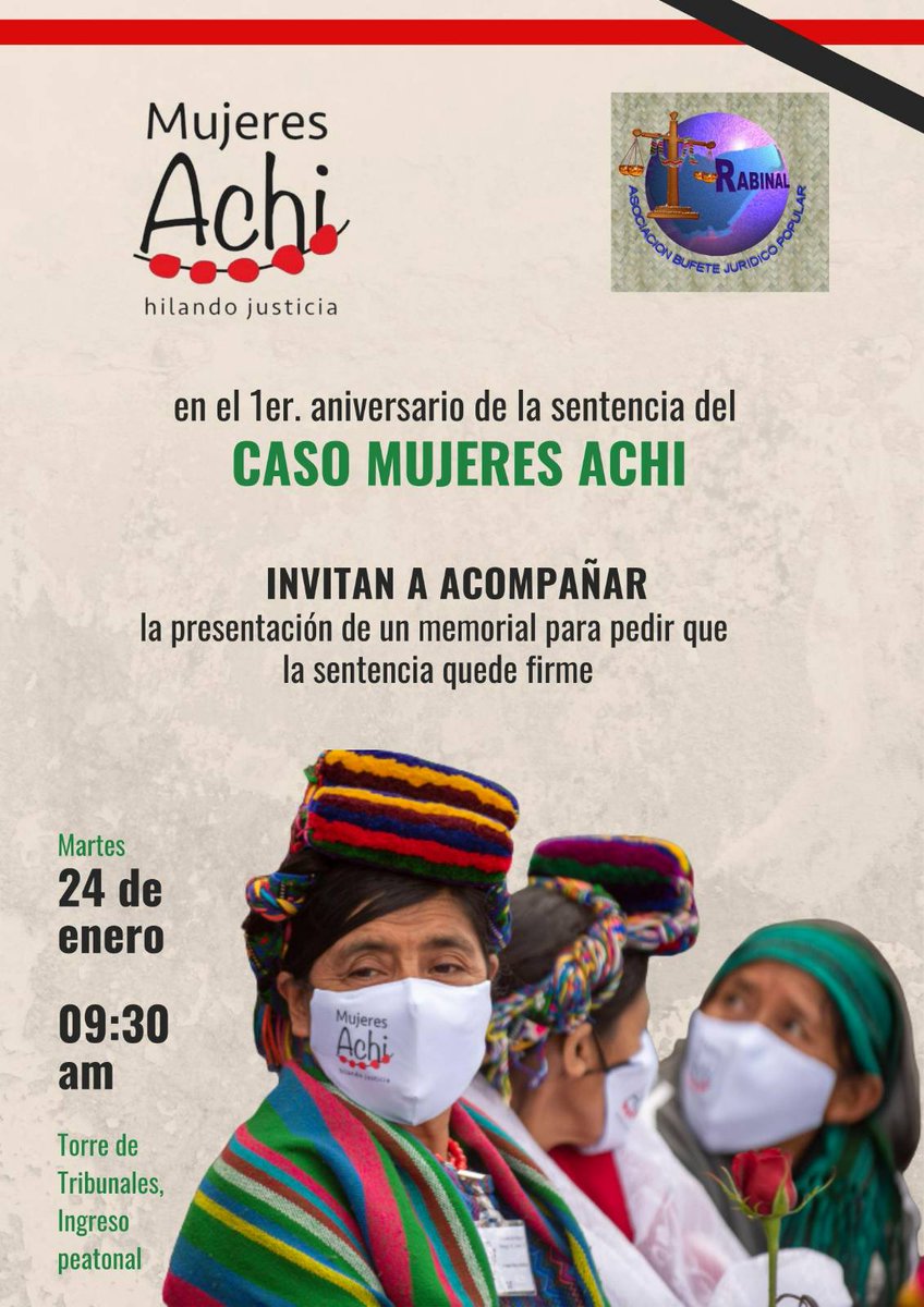 AchiMujeres's tweet photo. Celebramos con dignidad el 1er aniversario de la sentencia condenatoria en el #CasoMujeresAchi por #ViolenciaSexual cometida por ex Patrulleros. 

Acompáñanos mañana a exigir la sentencia quede firme a garantizar el derecho de las Mujeres Achi a la justicia y reparación. https://t.co/aFguoq5UzP
