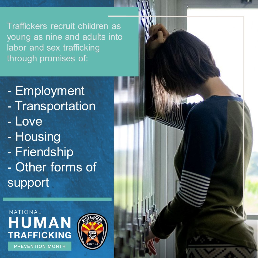 #HumanTraffickingAwarenessMonth
If you or someone you know is a victim, text 233722, and text "HELP" or "INFO", 24 hours, 7 days a week. 
#ChandlerPD #ChandlerAZ #Community #SeeSomethingSaySomething