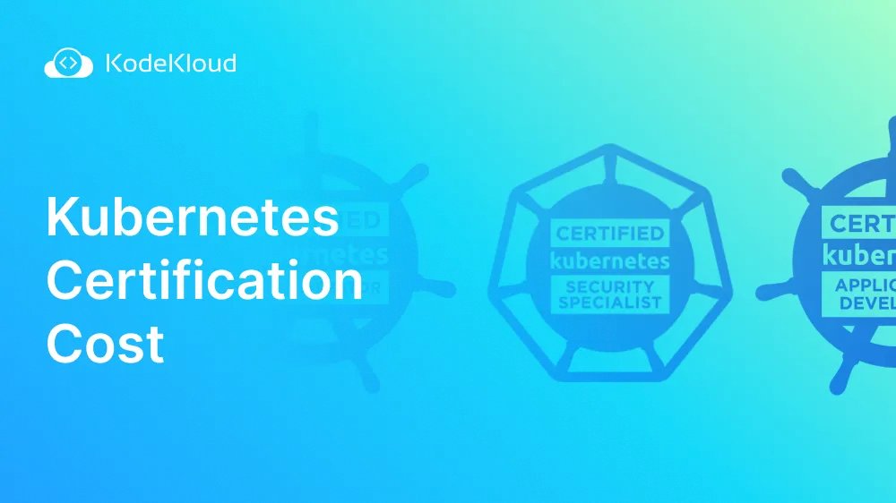 #Kubernetes Certification Cost: Is It Worth It?

There are 3 certifications provided by the Cloud Native Computing Foundation (CNCF) and Linux Foundation. kodekloud.com/blog/kubernete… 

#KodeKloud #DevOps #Docker #Containers