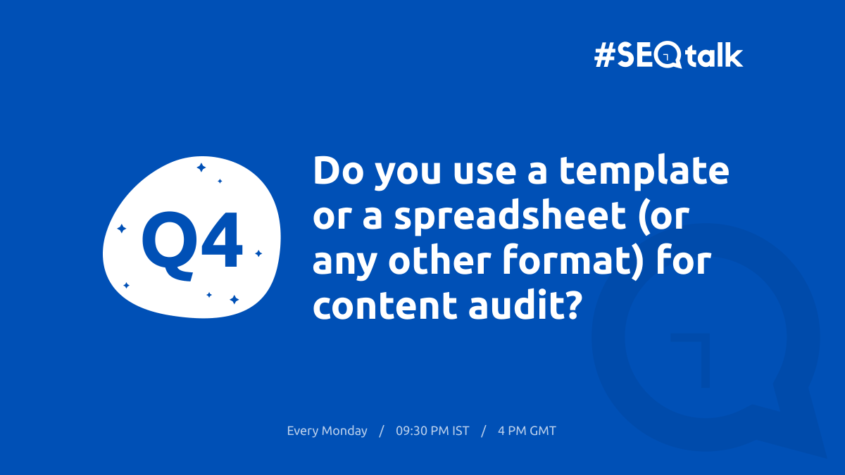 Q4 on #SEOTalk ➡️ Do you use a template or a spreadsheet (or any other format) for content audit? Would you mind sharing it?

#ContentAudit #SEO