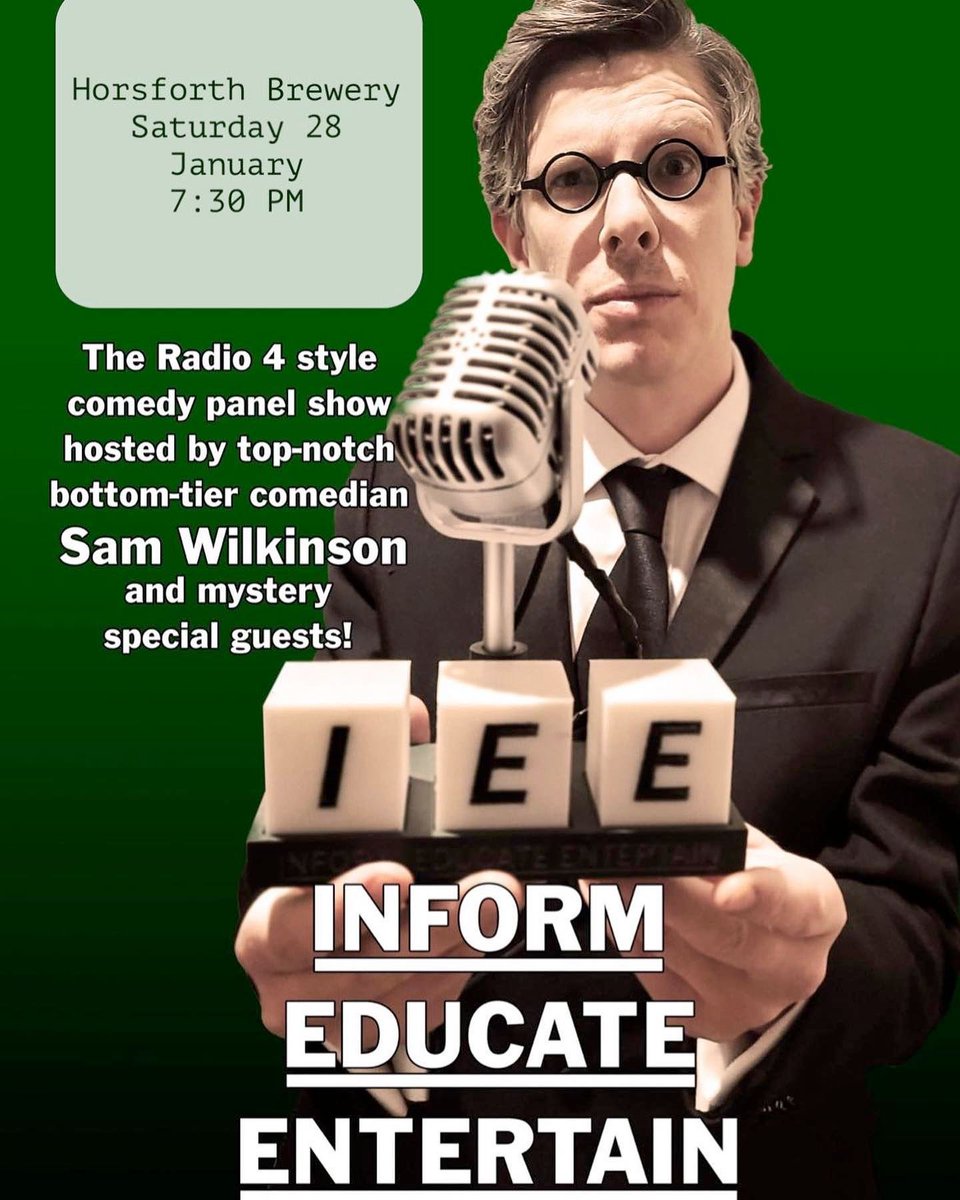 Inform! Educate! Come to a LIVE show in Horsforth this Saturday!

Join @wilkinsonsamuel and three MYSTERY GUESTS as they compete for a very silly job at a particularly silly knockoff of the BBC!

28th January at <a href="/horsforthtap/">Horsforth Brewery Taproom</a>!

FREE entry with bucket donation at the end!