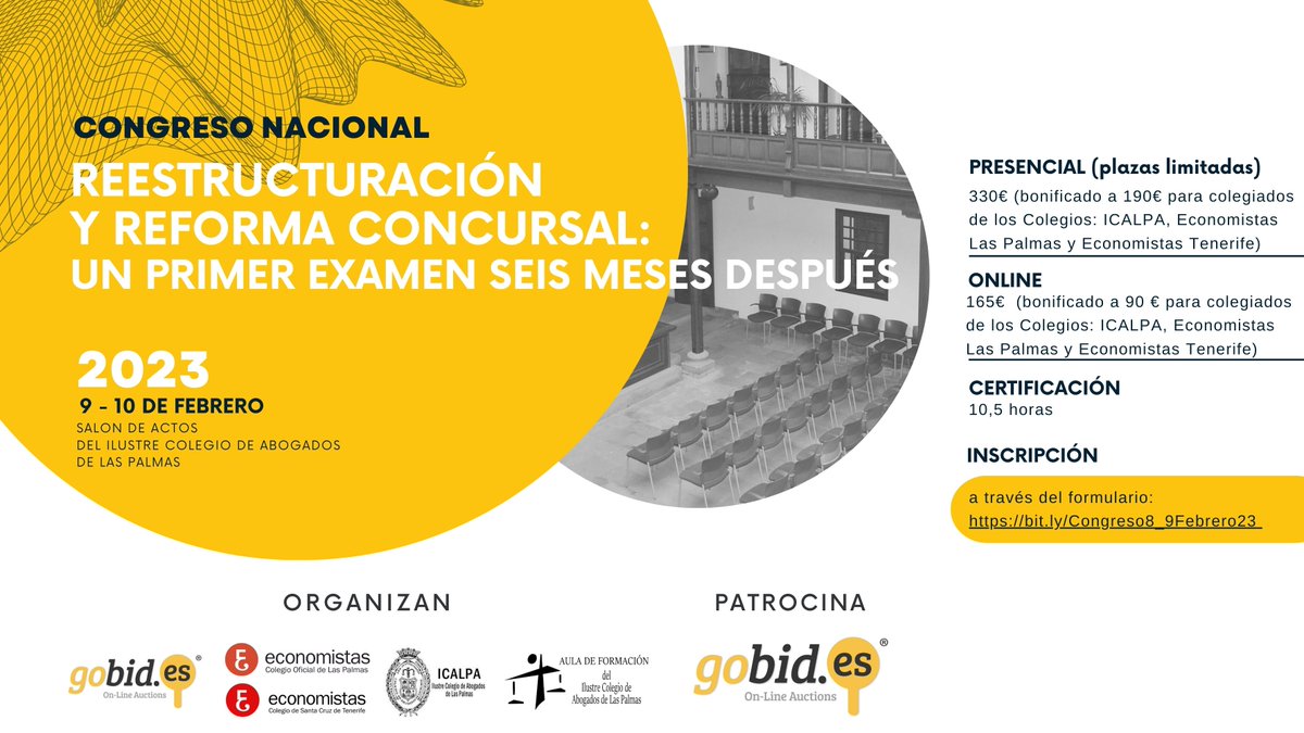 ⚖️ No te pierdas los días 9 y 10 de febrero el CONGRESO NACIONAL: REESTRUCTURACIÓN Y REFORMA CONCURSAL: UN PRIMER EXAMEN SEIS MESES DESPUÉS.
Información e inscripciones: bit.ly/3kFzUoQ

<a href="/EconomistasLPA/">Colegio Oficial de Economistas de Las Palmas</a> <a href="/ReforCGE/">REFOR_CGE</a> 
#reformaconcursal #economistas #abogados