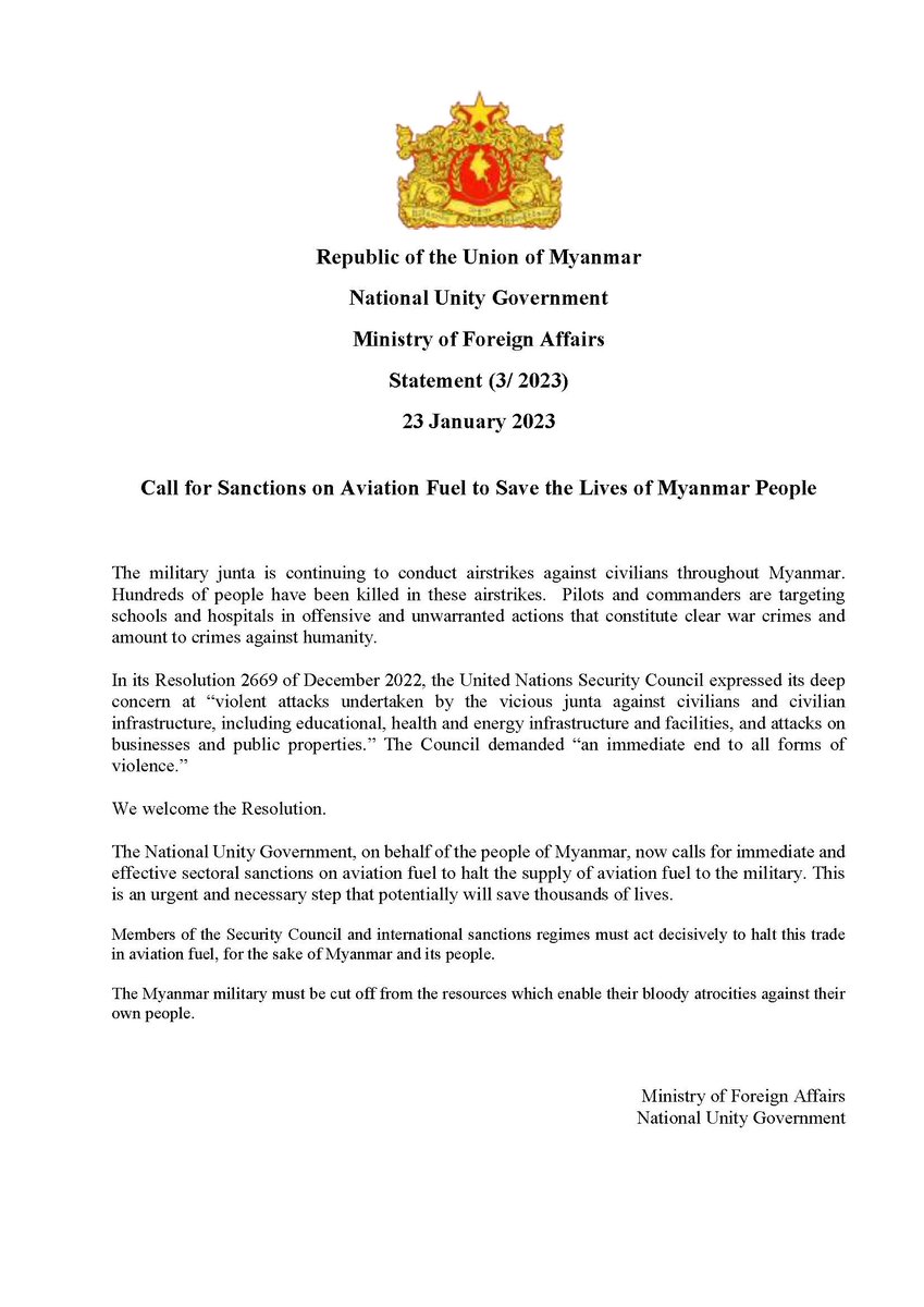 MFA_NUG's tweet photo. Republic of the Union of Myanmar
National Unity Government
Ministry of Foreign Affairs
Statement (3/ 2023)
23 January 2023

Call for Sanctions on Aviation Fuel to Save the Lives of Myanmar People https://t.co/mMEbT75Lwj
