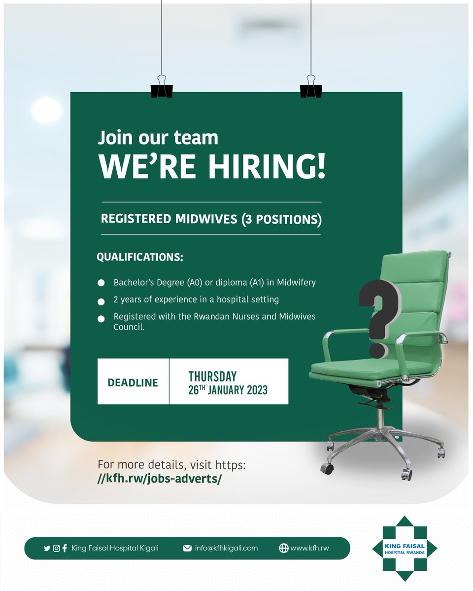 King Faisal Hospital Rwanda on Twitter "Join our growing nursing and