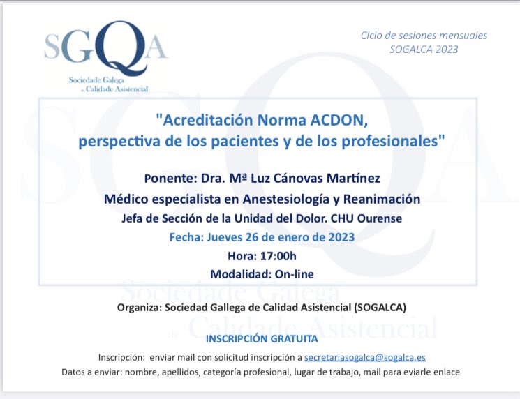No os perdáis la sesión de este jueves de Acreditación “Norma ACDON” con la Dra. Luz Cánovas. #sogalca #calidad <a href="/CalidadAsistenc/">SECA ~ Sociedad Española de Calidad Asistencial</a>   @SENSARorg #dolor