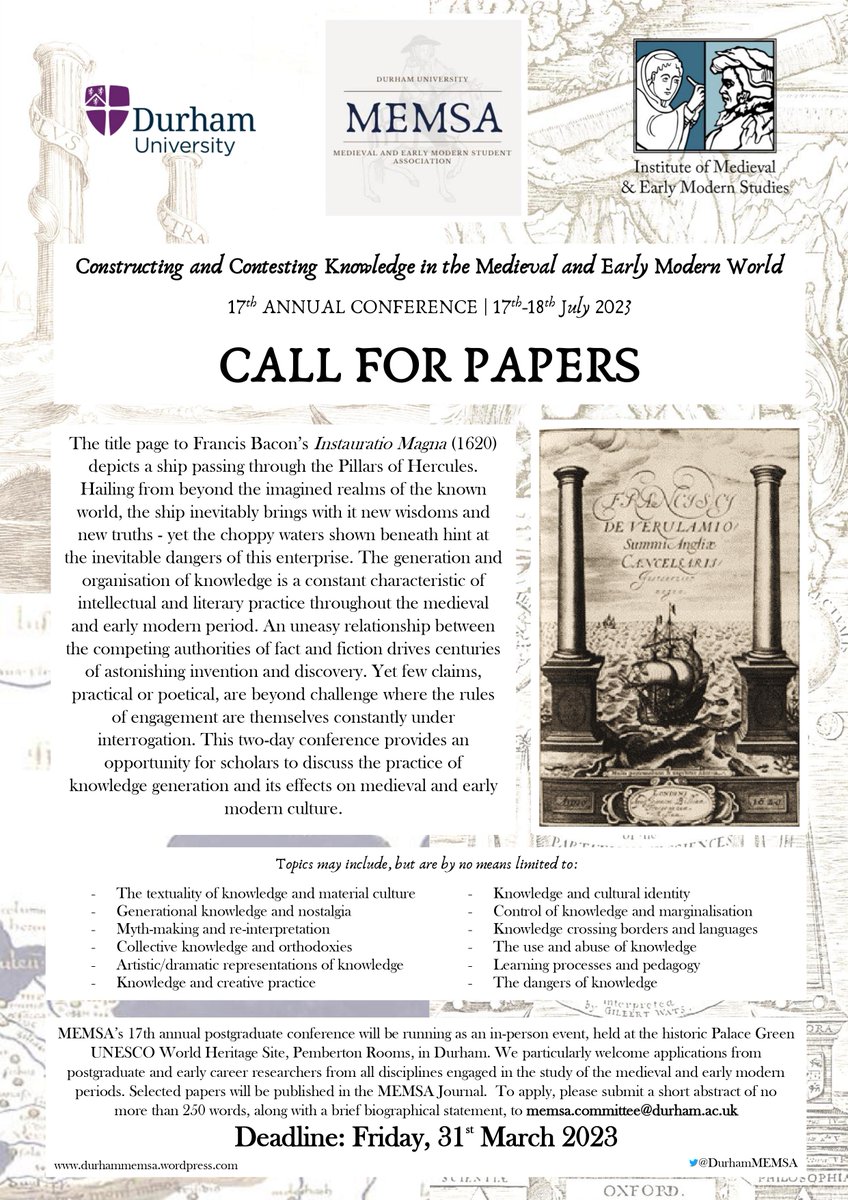 DurhamMEMSA's tweet photo. Call for Papers for the MEMSA Annual Conference. The theme this year is 'Constructing and Contesting Knowledge in the Medieval and Early Modern World'

Read below to find out more details⤵️ https://t.co/N3x34qvptl