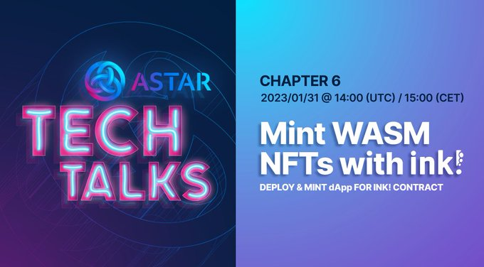 AstarNetwork_JP's tweet photo. Astar Tech Talk #006 のお知らせです🌟
今回のTech Talkは、 @ink_lang を使った #WASM #NFT のデプロイとミントを #PSP34 Standardで行うことにフォーカスしています!
誰でも🤝ミントに参加できますが、そのためには最低でも1.1 $SDN が必要です。
https://t.co/XLAjQ2PZdr https://t.co/xohTlL1WHr