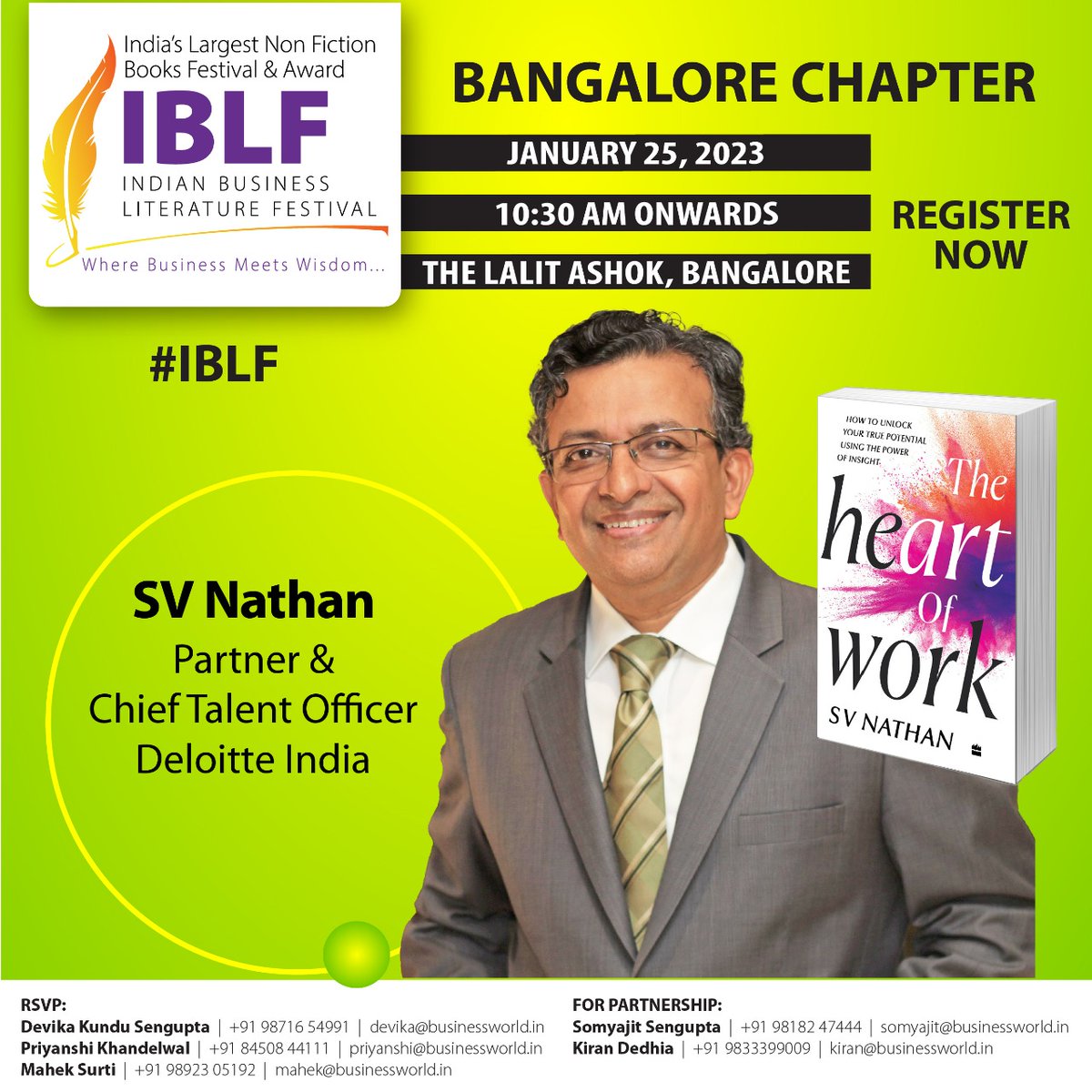 BWBusinessworld's tweet photo. BLF is coming to Bengaluru
Register now: https://t.co/L4oILXOyq4 

Meet the Leading Global Authors at India's Non-Fictional Literature Fest now in Bengaluru on January 25, 2023 at The LaLit Ashok Bangalore #IBLF 

Guest Author
-@Nathansv, Partner &amp;Chief Talent Officer, @Deloitte https://t.co/Hvtfa8vbF4