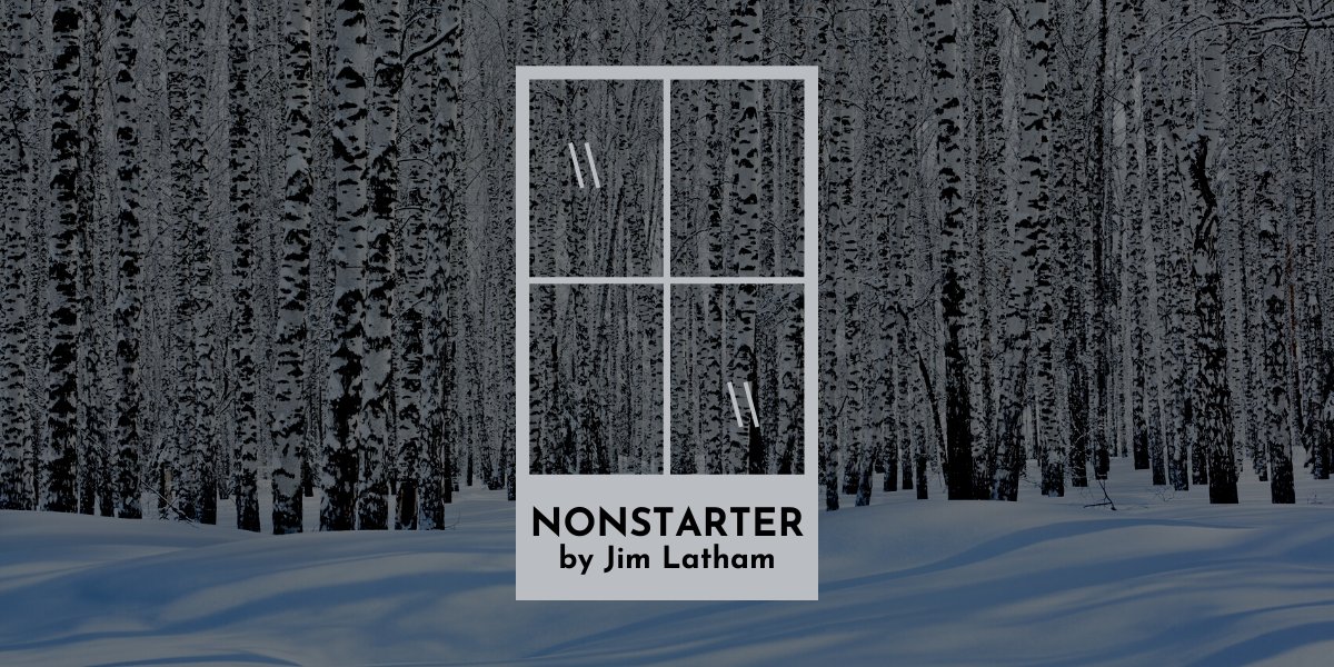 “I’m telling you,” my wife said, “since you’ll find out eventually.”—NONSTARTER by <a href="/JimLatham15/">Jim Latham</a> up jow

fiveminutelit.com/five-minutes/n…