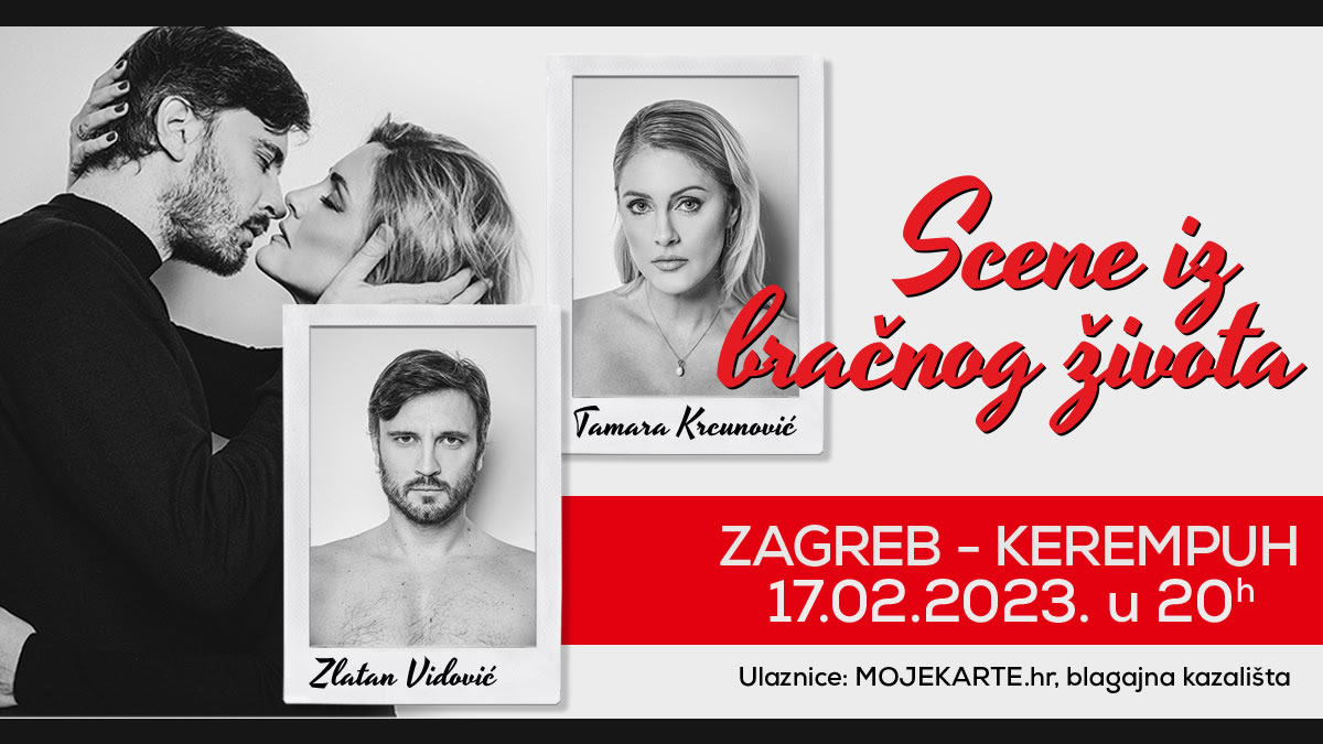 ZGportal's tweet image. Kazališna predstava "Scene iz bračnog života", u kojoj igraju Zlatan Vidović i Tamara Krcunović, u režiji Ane Tomić, premijerno će se izvesti u četvrtak, 16. veljače 2023. godine u HKD-u na Sušaku u Rijeci. Dan poslije, u petak, 17. #AnaTomić

zgportal.com/zgdogadanja/pr…