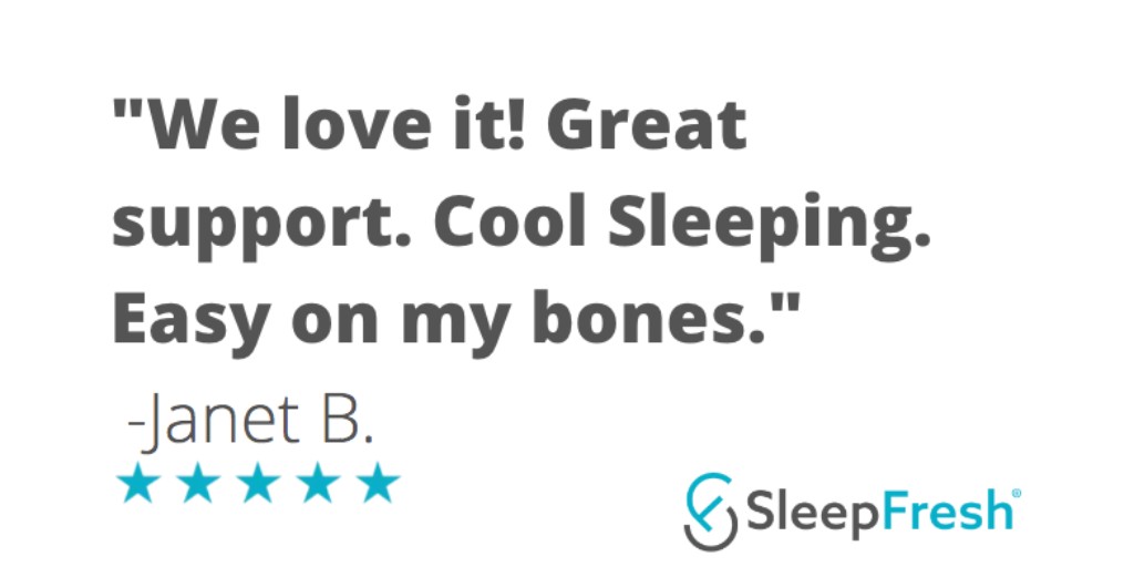 Thanks, Janet! 👏 We're happy to hear you love your new Sleep Fresh mattress! #SleepFreshBed #greatsupport #realreviews #happycustomer #sleepcool #customerreview #loveit #fivestar #newmattress sleepfreshbed.com