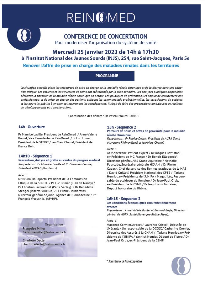 Retrouvez le programme complet et les nombreux intervenants lors de la Conférence de Concertation Reinomed, le 25 janvier, pour rénover l'offre de prise en charge des maladies rénales dans les territoires bit.ly/3WyuhpM
<a href="/Ortus_Sante/">Ortus Santé</a> <a href="/MauriceLaville/">Laville Maurice</a> @annebou34