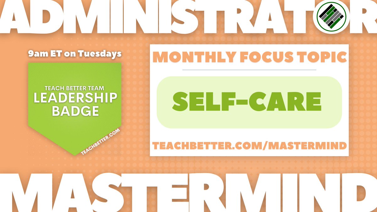 MrsKMigs's tweet photo. Join us tomorrow for #AdministratorMastermind as we begin our new theme of #selfcare at 9AM ET/ 8am CT! Drop a 💚 in the comments if you plan on being there! #TeachBetter https://t.co/DeaVpwJFgb