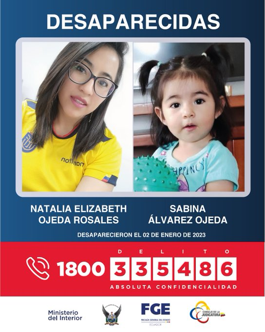 TungurahuaCJ's tweet photo. AYÚDANOS A ENCONTRARLAS 🚨

Servidora Judicial de la Unidad de Trabajo de Quito, Natalia Elizabeth Ojeda Rosales de 31 años de edad, y su hija Sabina Álvares, fueron reportadas como desaparecidas el día 2 de enero de 2023.

Si tienes información comunícate al 1800 DELITO (335486) https://t.co/yQpxFdxmPw