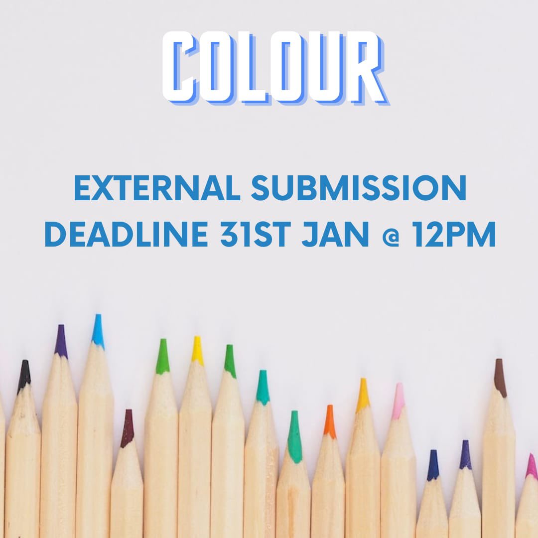 WellsStJournal's tweet photo. Deadline for external submissions is extended to 31Jan. Visit www.wellsstreetjournal.comfor details and how to submit your writing on the theme COLOUR for Issue 19 #submissionsopen #zinessubmissions #callforsubmissions #opensubmissions #submissionswanted #writersconnection #uow https://t.co/F69R5Gyg7z