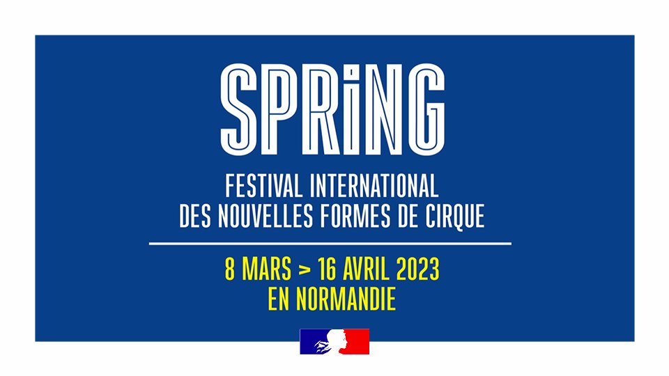 #Culture 🎪

#SPRING édition 2023 dévoile sa programmation ❗️

🗓️ Venez découvrir du 8 mars au 16 avril 2023 les nouvelles formes de cirque dans toute la #Normandie

Programme et billetterie 📲 festival-spring.eu