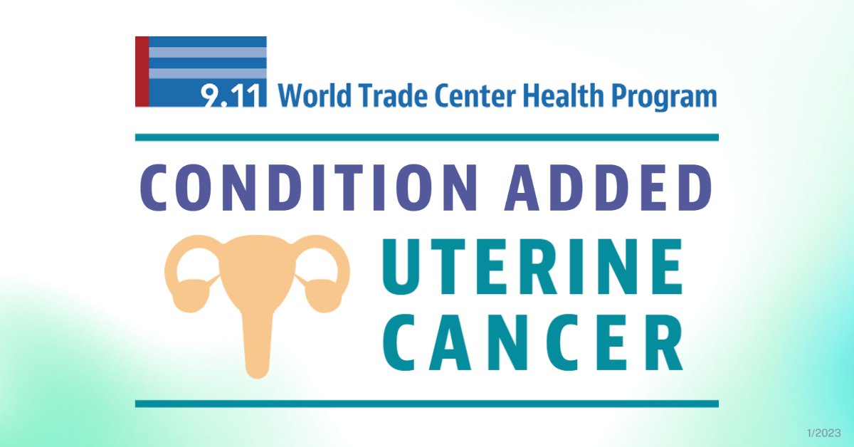 ICYMI: As of 1/18/23, all types of uterine cancer, including endometrial cancer, have been added to the List of WTC-Related Health Conditions (List). This means that #uterinecancer is now eligible for certification by the #WTCHealthProgram. More info: bit.ly/UterineCancerW…