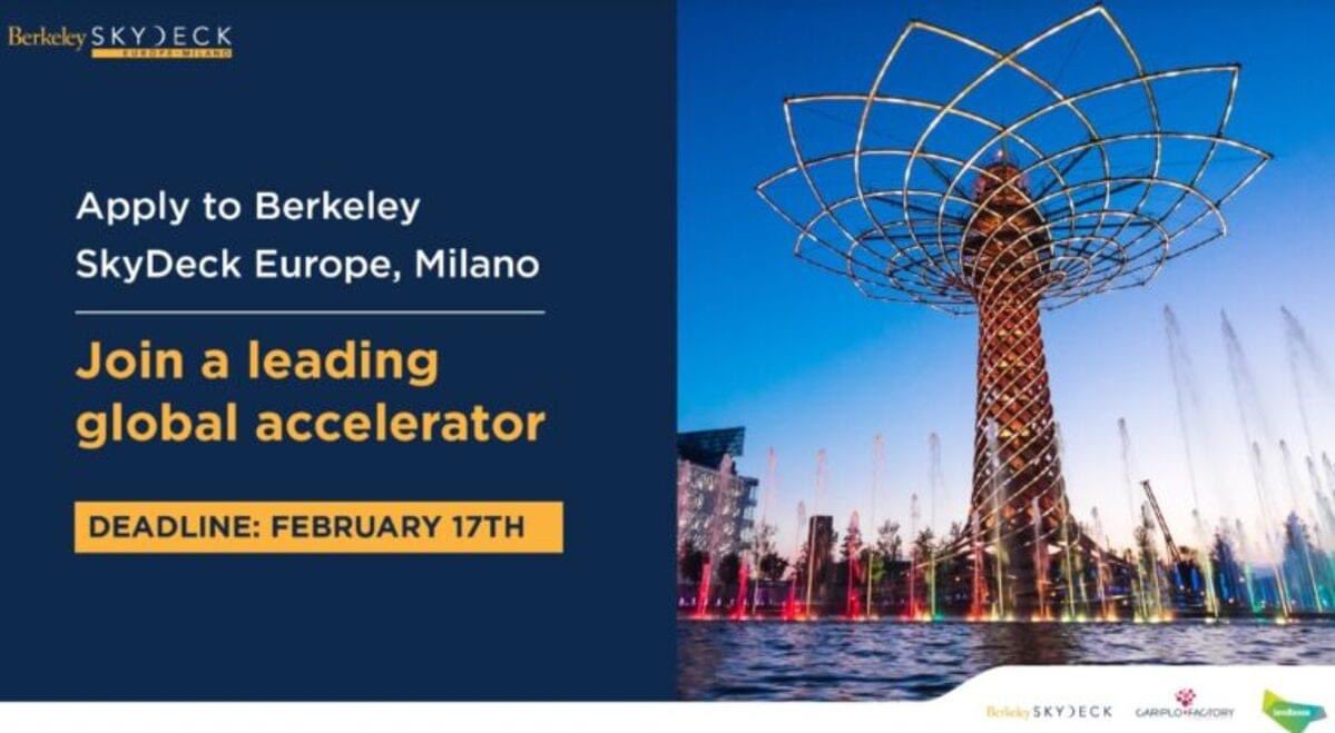 Berkeley SkyDeck Europe, Milano: il programma di accelerazione progettato per le Startup focalizzate sull'Europa >>> incubatorenapoliest.it/berkeley-skyde…