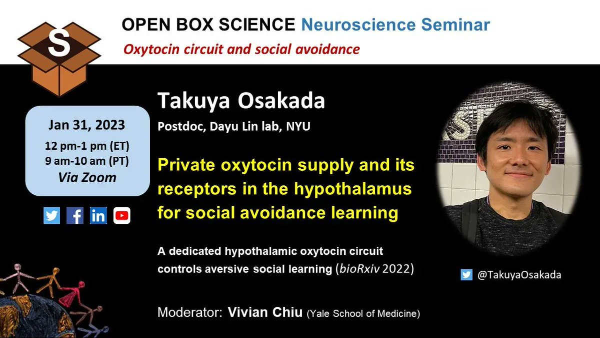 OpenBoxSci's tweet image. OBS #Neuroscience Seminar 
📆 Thu, 1/31, 9 am PT/12 pm ET/6 pm CET 

📌A dedicated #hypothalamic #oxytocin circuit controls aversive #social #learning
*Speaker: @TakuyaOsakada @moccalin lab
📌Moderator: @HchiuT @YaleMed
  
👉 Registration: us02web.zoom.us/meeting/regist… 
#openscience