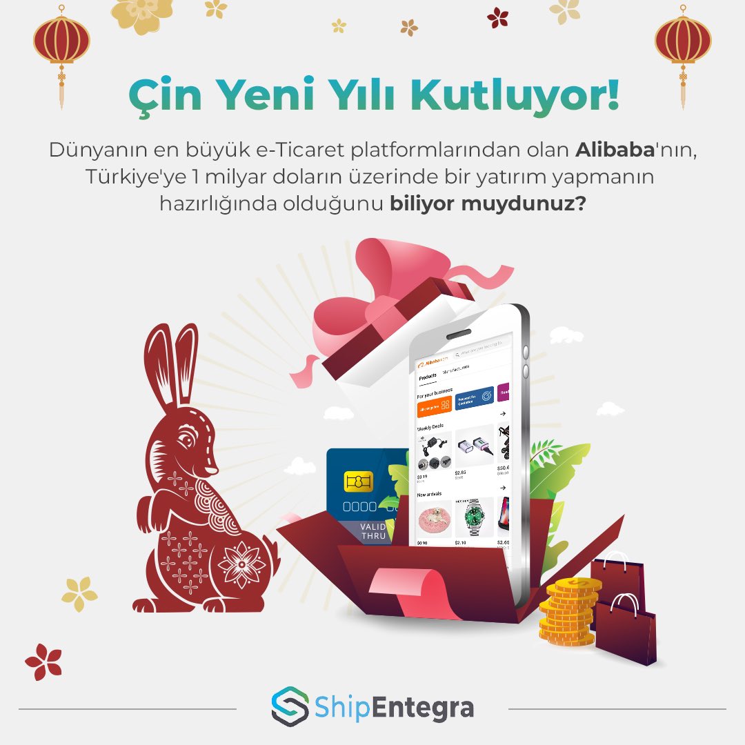ShipEntegra's tweet photo. #Çin yeni yılı kutluyor! 🐇 🎄

ℹ️ Peki siz dünyanın en büyük e-Ticaret platformlarından olan Alibaba'nın, Türkiye'ye 1 milyar doların üzerinde bir yatırım yapmanın hazırlığında olduğunu biliyor muydunuz?

#china #alibaba #ecommerce #eticaret #onlinesatis #turkey #yeniyıl https://t.co/uP62M8QLaw