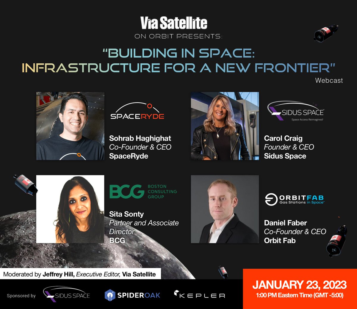 TODAY‼️SpaceRyde's CEO will be speaking on @Via_Satellite's panel discussing, “Building in Space: Infrastructure for a New Frontier!” January 23, 2023 @ 1 pm ET Register here: lnkd.in/gAf-S3Qr @SidusSpace @OrbitFab @KeplerComms