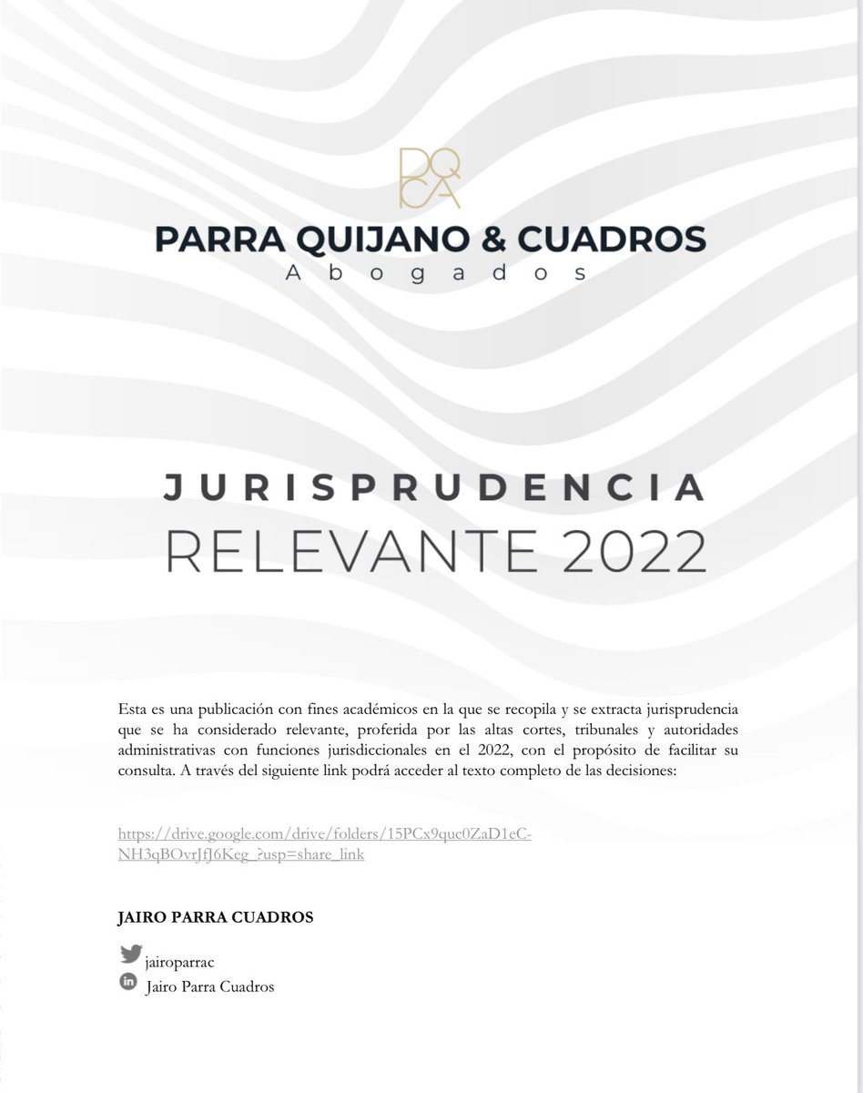 jairoparrac's tweet photo. JURISPRUDENCIA RELEVANTE 2️⃣0️⃣2️⃣2️⃣. En esta publicación se recopila y se extracta jurisprudencia relevante proferida en el 2022 

📌Son más de 100 decisiones organizadas en 15 ejes temáticos, con enlace al texto completo 

Para descargar 👉👉

https://t.co/BGo400egNv https://t.co/z1J21kcmGb