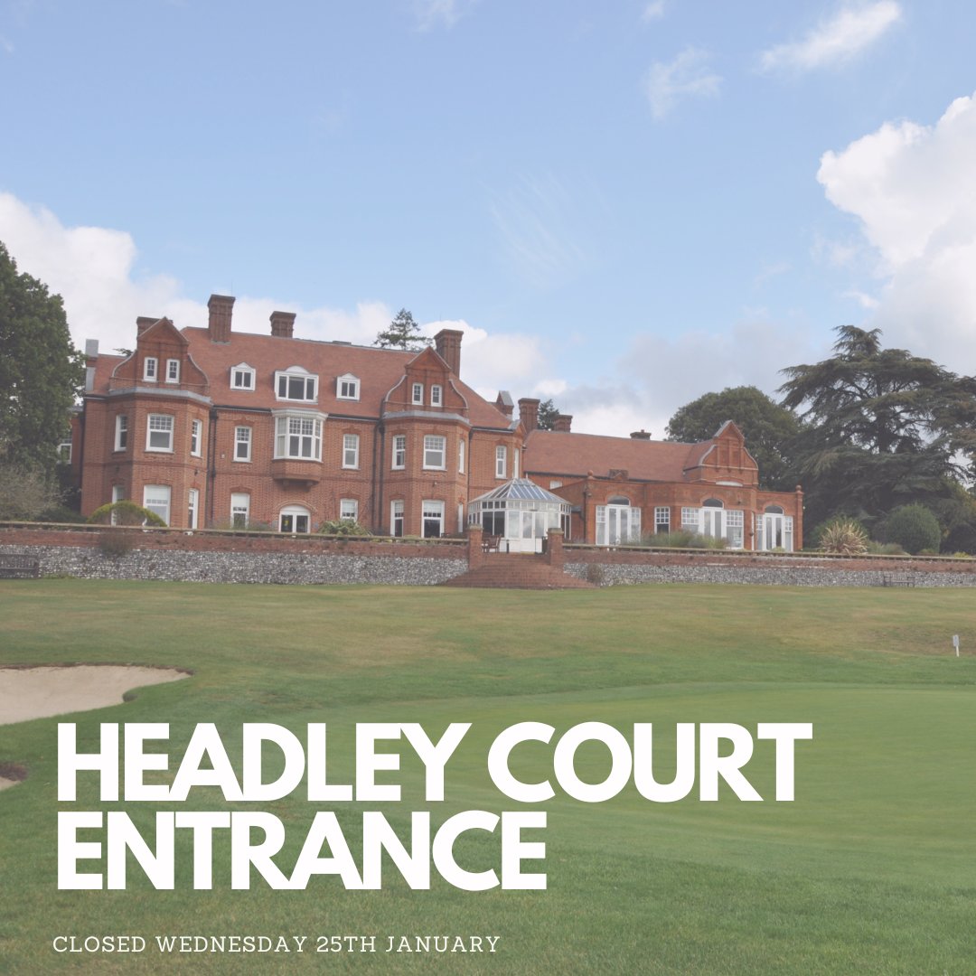 Reminder that the gate at the Headley Court entrance will be closed on Wednesday 25th January.

Please use the alternative entrance to the Club.

#twgc