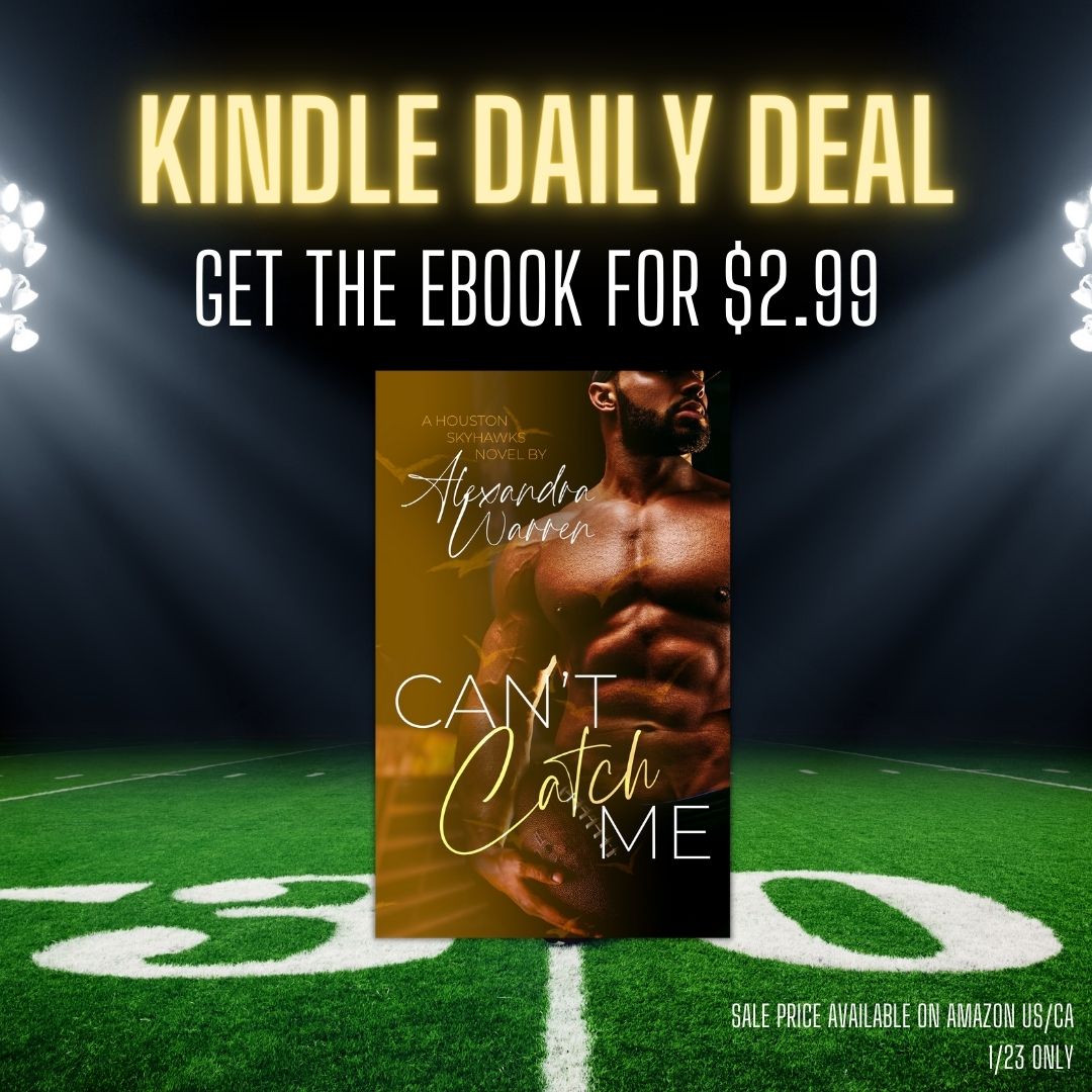 Can't Catch Me, book one of the Houston Skyhawks Series, is on sale today as a part of the Kindle Daily Deals program! Grab it on Amazon for only $2.99 🥰🏈

Link: amzn.to/3WpUSFG