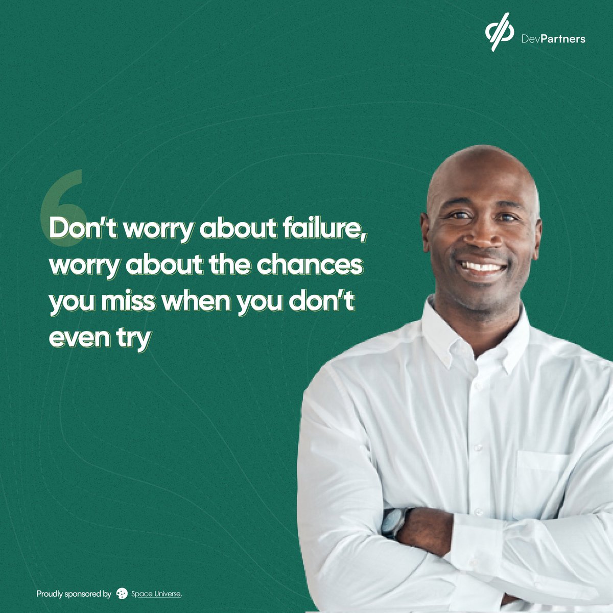 DevpartnersAfri's tweet photo. Be sure that the lessons you learn from failure will shape you differently and make you more confident.
Happy new week!!!

#techlife #adverts #digitalads https://t.co/1LWmvVYABX
