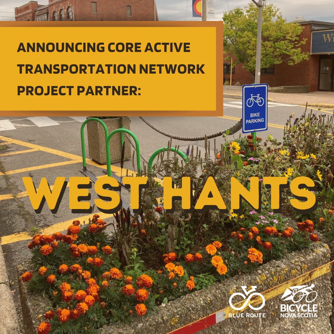 The Core AT Networks Project (formally Blue Route Hubs Project) is announcing a new partnership with <a href="/RegMunWWH/">West Hants Regional Municipality</a>! The Core AT Project is a partnership between Bicycle Nova Scotia and communities to plan and design walking, rolling, and cycling infrastructure! Follow for updates!