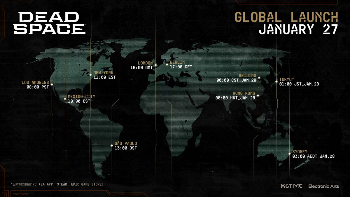 A world map with Dead Space global launch dates and times listed. Los Angeles 8:00 PST, Mexico City 10:00 CST, New York 11:00 EST, São Paulo 13:00 BST, London, 16:00 GMT, Berlin 17:00 CET, Beijing and Hong Kong 00:00 CST on Jan. 28, Tokyo 01:00 JST on Jan. 28, and Sydney 03:00 AEDT on Jan. 28.