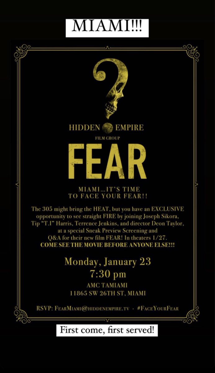 #Tonight #FearMovie #FreeEvent #AdvanceScreening w/ Cast  Q&A @AMCTheatres 11865 SW 26th Street #Miami #Kendall 7:30pm #AMC @fearmovie2022 @JosephSikora4 @Tip @TerrenceJ @KingBach @RubyModineUA #JessicaAllain @AnnieIlonzeh #MiamiMovies #DeonTaylor