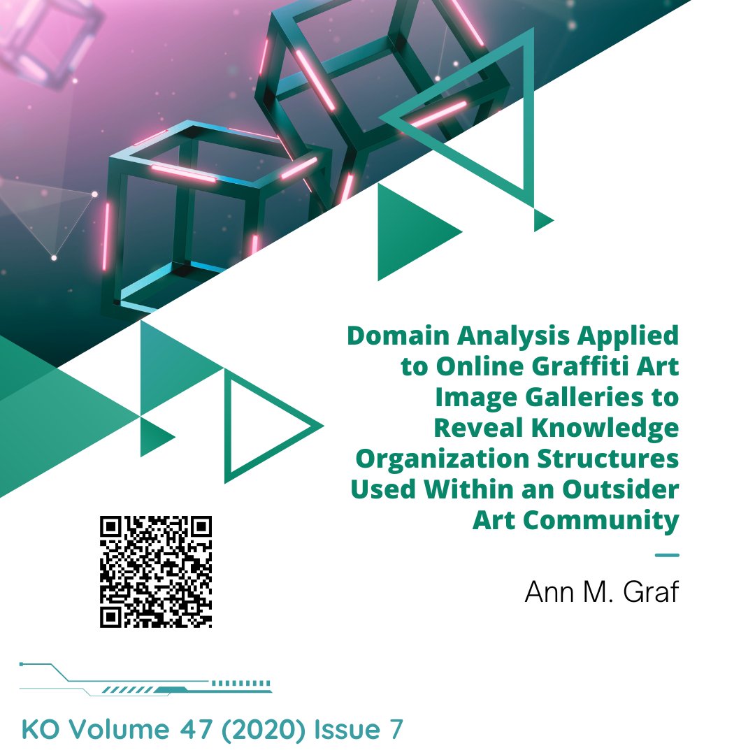 ko_isko_'s tweet photo. Domain Analysis Applied to Online Graffiti Art Image Galleries to Reveal Knowledge Organization Structures Used Within an Outsider Art Community 

Ann M. Graf

Available at: https://t.co/Lr2xXqCynB

#KO #KnowledgeOrganization #domainanalysis #onlinegraffiti #graffitiart  #isko https://t.co/fMxAa6pF2o