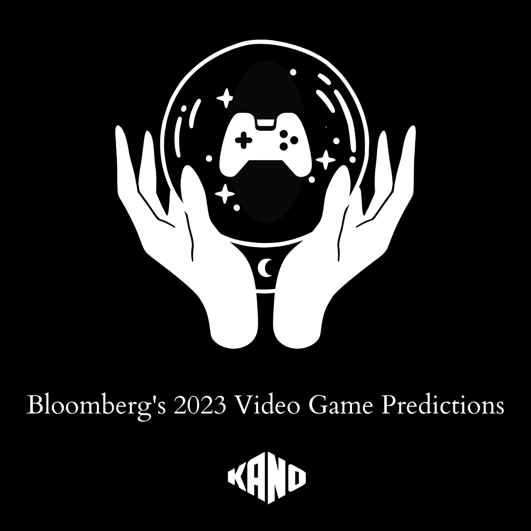 kanoapps's tweet photo. Bloomberg lays out its video game predictions for 2023: https://t.co/cvJbzXGaJu. What predictions do you have?🔮

#videogames #mobilegaming #predicitions #lookahead #kanoapps #gamedev #yyjtech #canadiantech @business https://t.co/LhbMFuGNrH