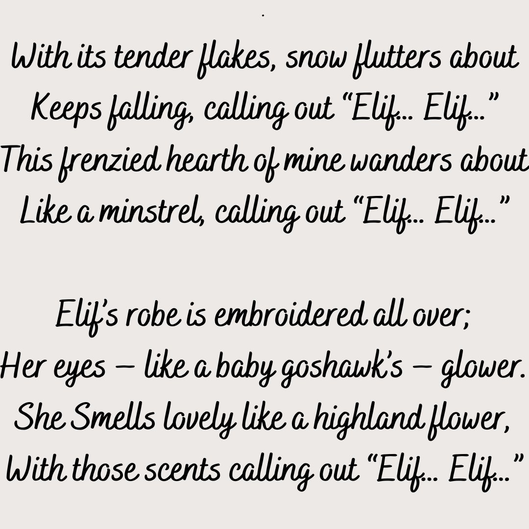 yeekanada's tweet photo. #TurkishPoetry 📖1⃣7⃣
When she frowns, her glance is adart that goes
Into my heart: I fall into death’s thores.
In her White hand she holds a pen – she knows
What she writes, calling out “Elif… Elif…
#Karacaoğlan #TalatHalman #Türkşiiri #şiir #şair #edebiyat #poetry #yeetoronto https://t.co/toaj4hjKmm