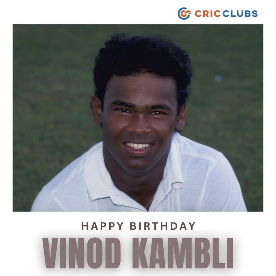   Happy Birthday Vinod Kambli    