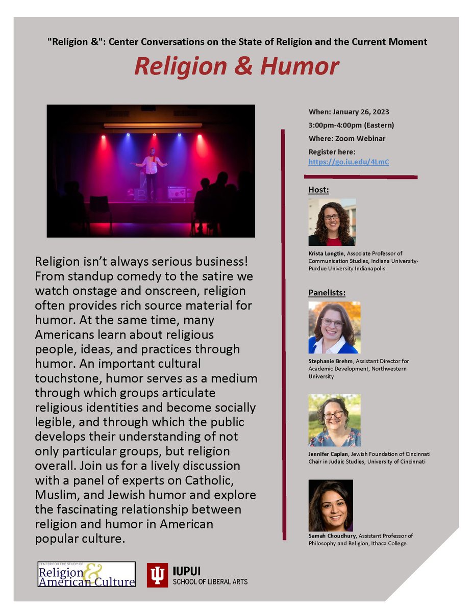 Don't forget to register for 'Religion & Humor'! Host @kristalongtin and panelists @stephbrehm1, @jennycaplan, and @SamahChoudhury will explore the relationship between religion and humor in American popular culture. raac.iupui.edu/religion-humor/