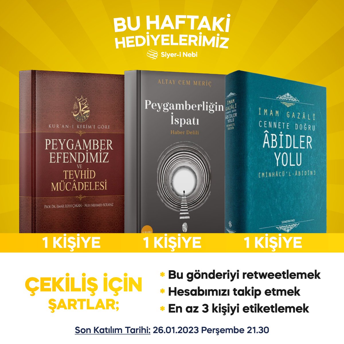 siyeri_nebi_der's tweet photo. Bir kardeşimize Âbidler Yolu adlı eseri, bir kardeşimize Peygamber Efendimiz ve Tevhid Mücadelesi adlı eseri, bir kardeşimize de Peygamberliğin İspatı adlı eseri hediye ediyor, bu mübarek günlerde dualarınızı bekliyoruz. https://t.co/0EMqQ4gBKC