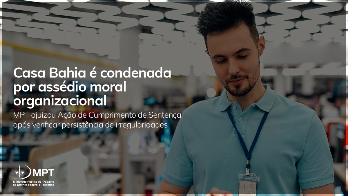 Em 2012, a Casa Bahia foi condenada ao pagamento de indenização por dano moral coletivo e ao cumprimento de obrigações de fazer e não fazer.

Com a desobediência dos comandos executivos judiciais, o MPT protocolou Ação de Cumprimento de Sentença.

➡️ link.mpt.mp.br/gcieeXK