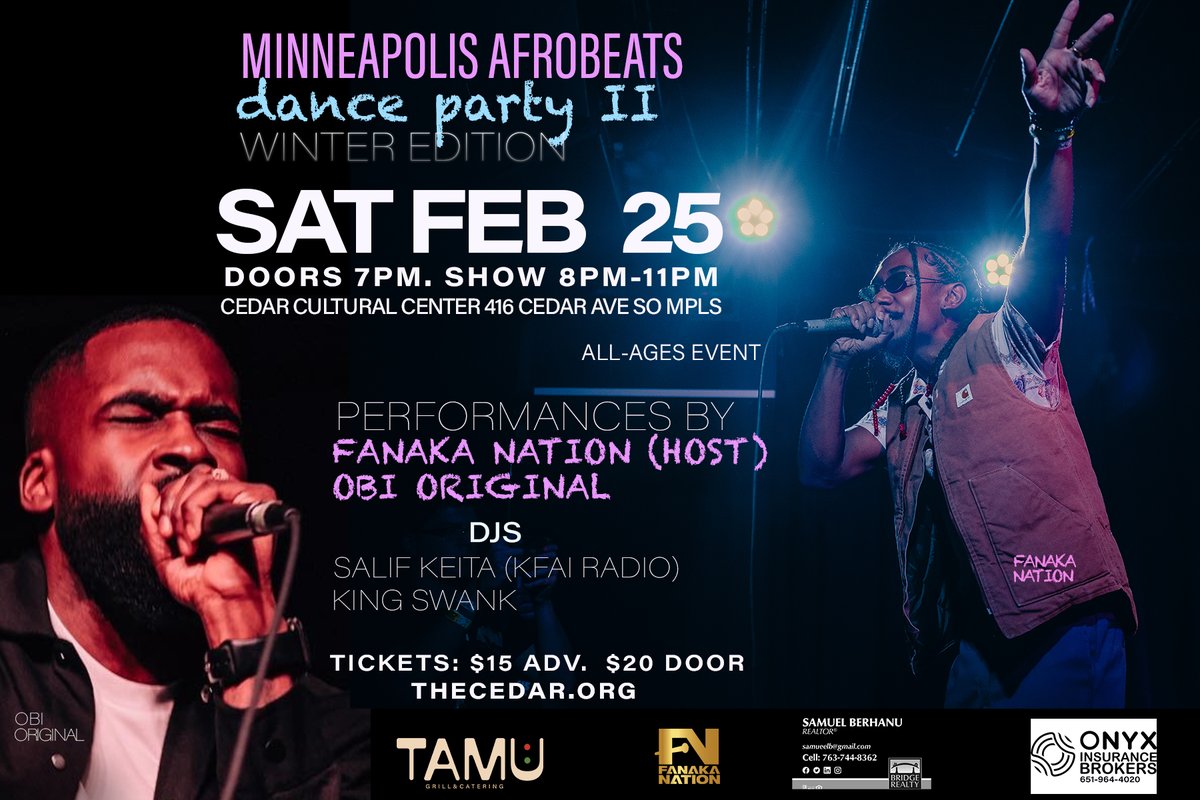 TheCedar's tweet photo. The Cedar and TAMU Events Present
MINNEAPOLIS AFROBEATS DANCE PARTY II - Winter Edition
Saturday, February 25, 2023 / Doors: 7:00 PM / Event: 8:00 PM to 11:00 PM
All Ages
$15 Advance, $20 Day of Show

Tickets on Sale Wed., Jan. 25, 2023 at 12PM CT: https://t.co/IrVkeiIFIY https://t.co/XTueJk1nss