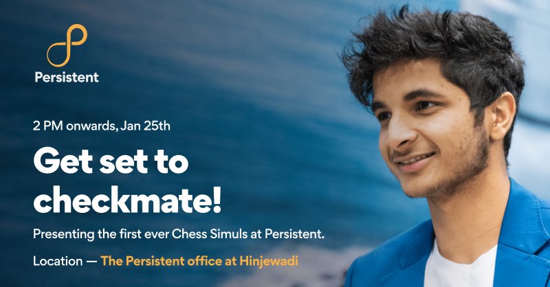 We are thrilled to be hosting the first ever chess simuls at Persistent with Indian Grandmaster @viditchess (India #2 and World #22). Don't miss this exciting encounter between Vidit and 20 of the best chess players at Persistent on January 25th. #SeeBeyondRiseAbove #ChessIndia