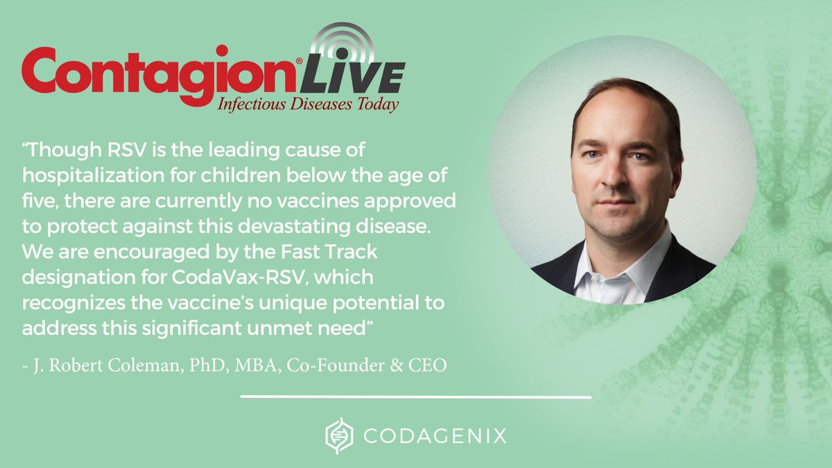 Codagenix's tweet image. J. Robert Coleman, CEO of Codagenix, weighs on the importance of developing an #RSV #vaccine and talks about the company’s candidate CodaVax-RSV which received #fasttrackdesignation. 

Read more at @Contagion_Live -&amp;gt; contagionlive.com/view/fda-fast-…