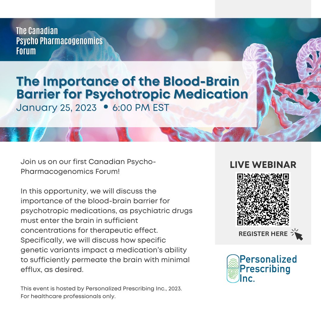 Join us on our first Canadian Psycho Pharmacogenomics Forum!
Registrations are open.

ow.ly/PZ0r50My807

This event is hosted by Personalized Prescribing Inc.
For healthcare professionals only.