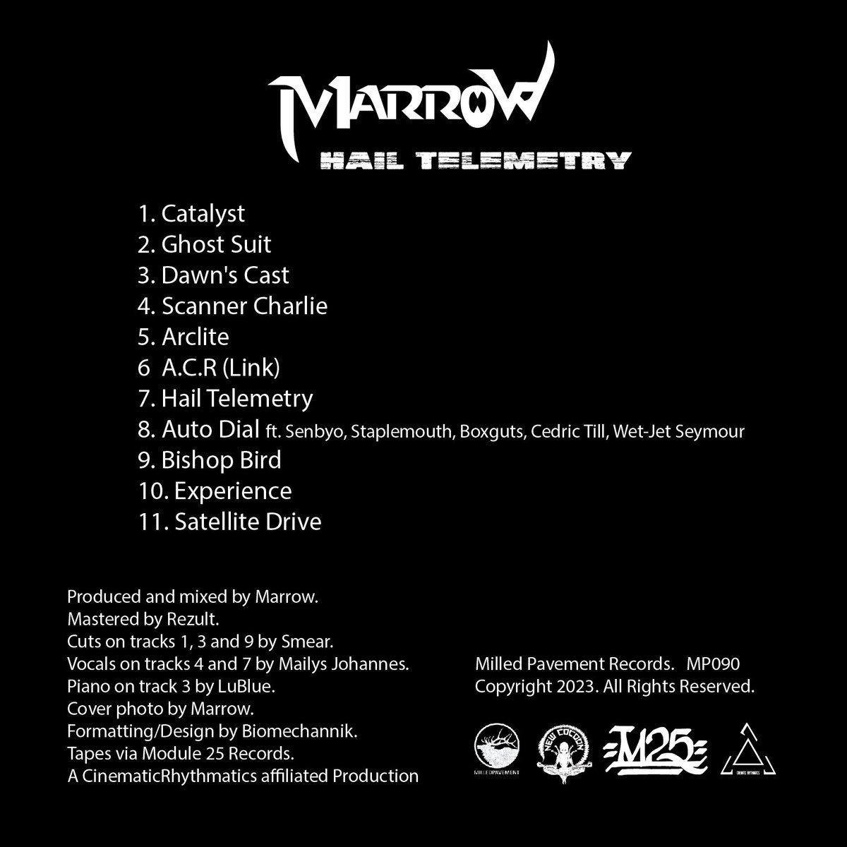 marrowraps's tweet photo. I'm hella excited to start the roll out for "Hail Telemetry". Got a few serious videos to drop. These beats are monsters. @milledpavement and @4FingerDistro are handling the digital. #Module_25Records is taking care of the tapes. Mark your calender. 2/24/23 https://t.co/oFSI8AApMJ