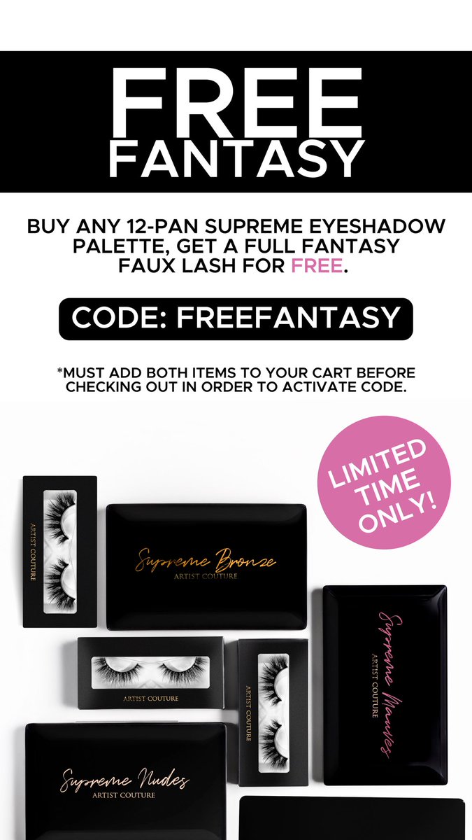 Lookin’ for a FREE FANTASY? 😏 For a limited time, buy any 12-pan Supreme eyeshadow palette, get a #FULLFANTASY Faux Lash of your choice for FREE! 😱

Use code “FREEFANTASY” at checkout!

Only on ArtistCouture.com! 🛍️