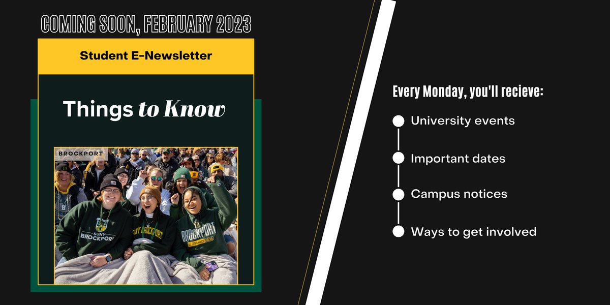 Hey, #brockport students! 🦅
Coming 🔜, every Monday, check your Brockport email for the DL on: 
• Weekly events 🎫
• Key dates & deadlines 🗓️
• Involvement opportunities 🤝
• Campus resources 🏫

#Bport #ThingsToKnow #SunyBrockport #studentnewsletter